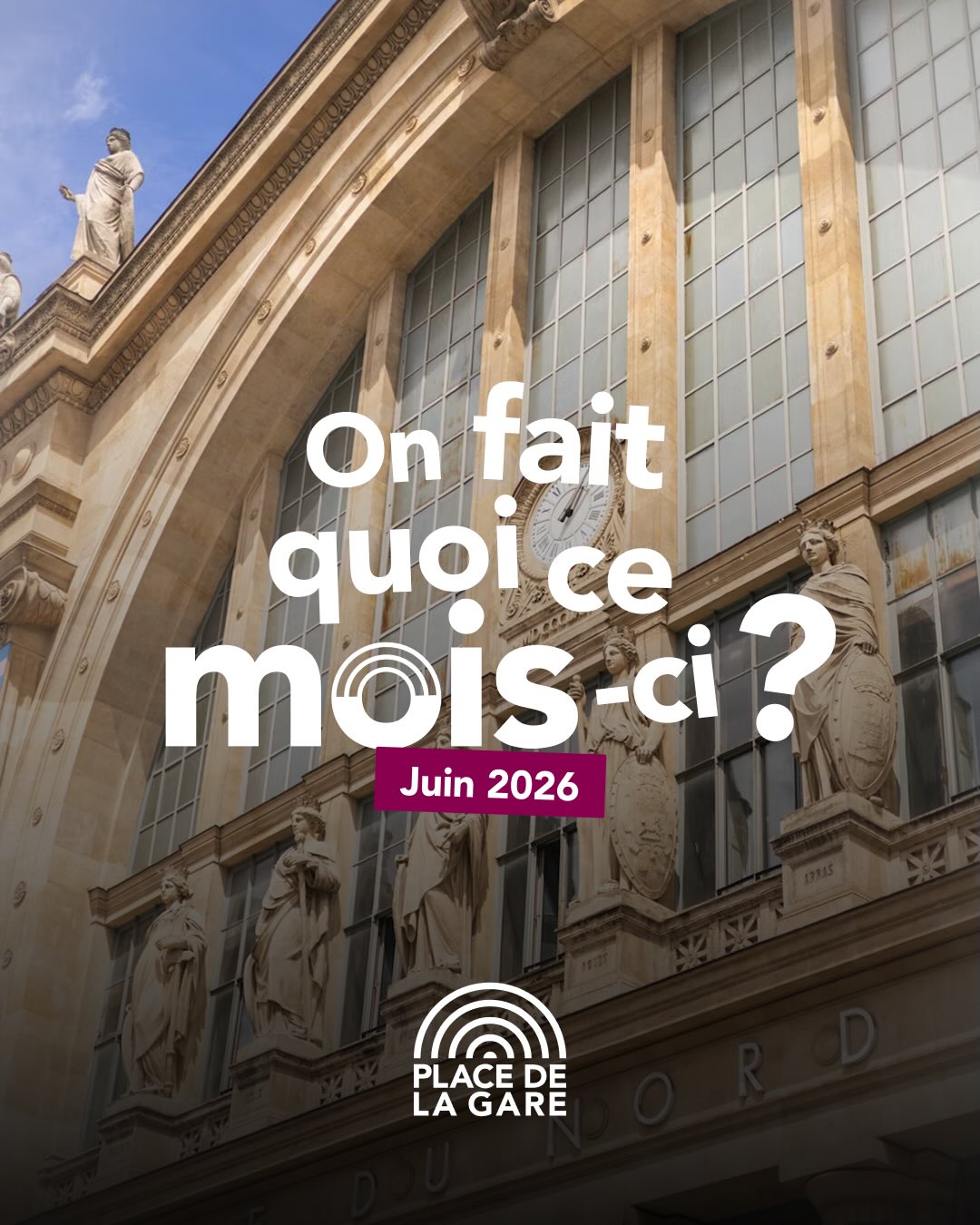 On fait quoi ce mois-ci ? Juin 2026